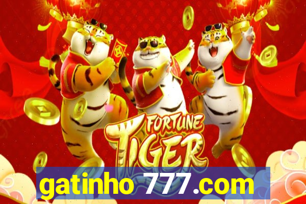 gatinho 777.com