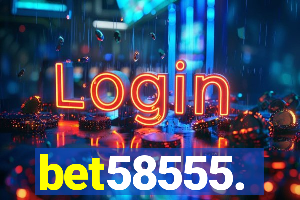 bet58555.