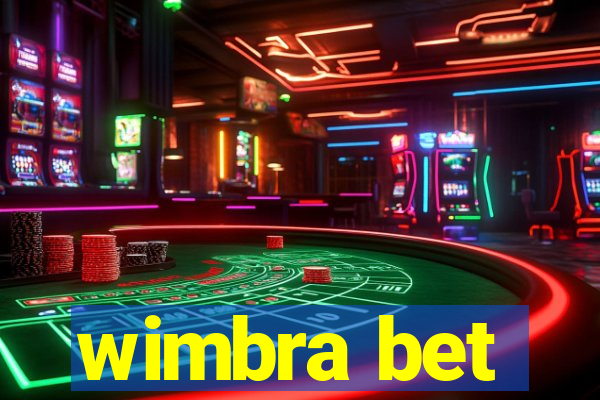 wimbra bet