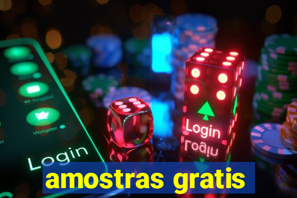 amostras gratis