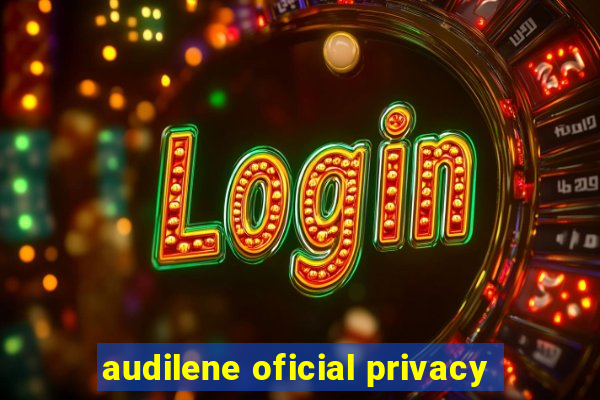 audilene oficial privacy