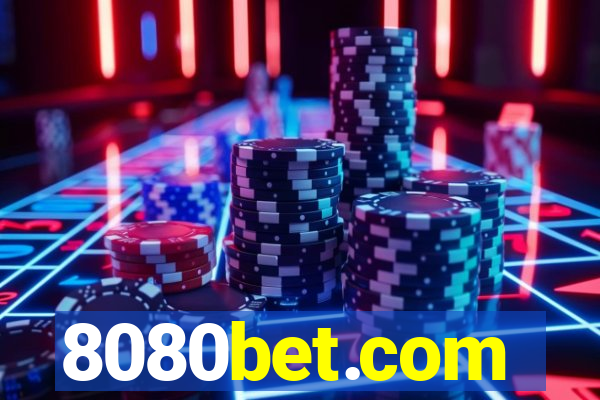 8080bet.com