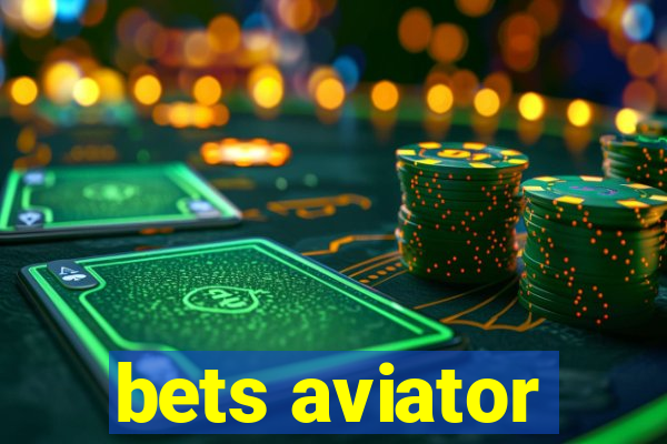 bets aviator