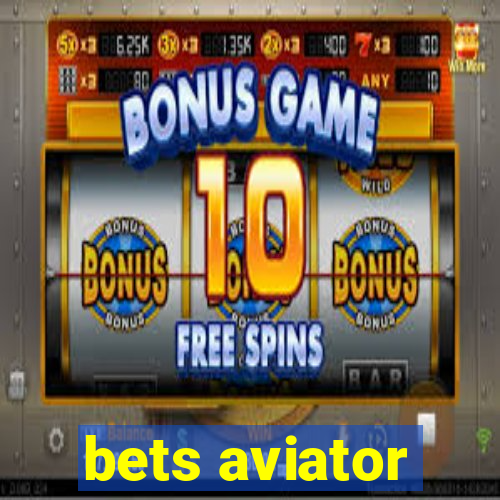 bets aviator