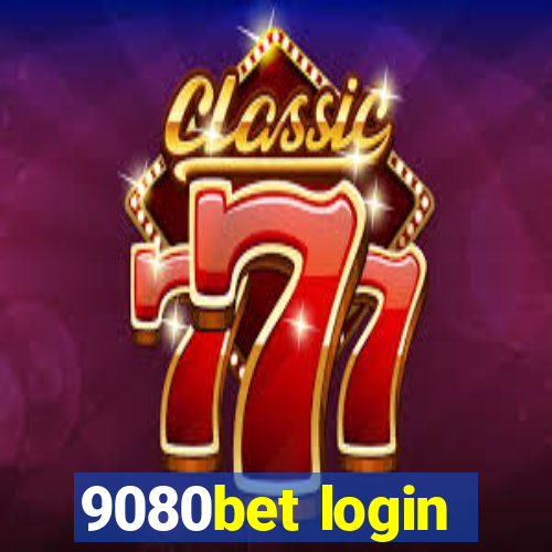 9080bet login