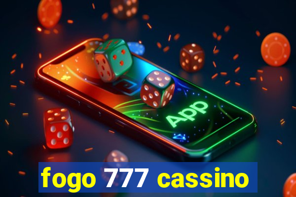 fogo 777 cassino
