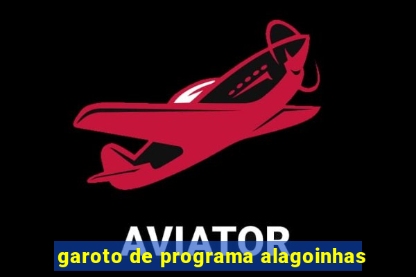 garoto de programa alagoinhas