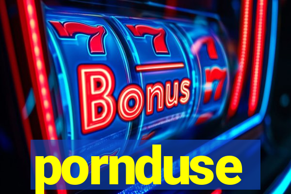 pornduse