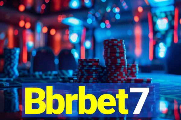Bbrbet7