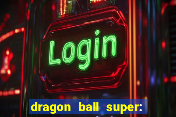 dragon ball super: super hero dublado download