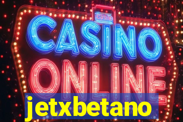 jetxbetano