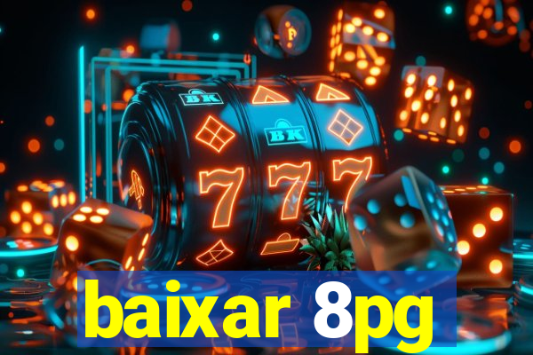 baixar 8pg
