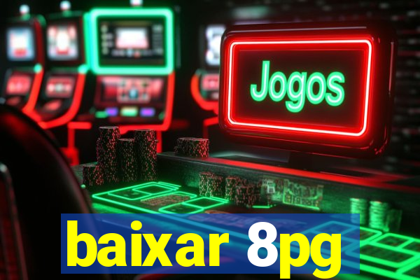 baixar 8pg