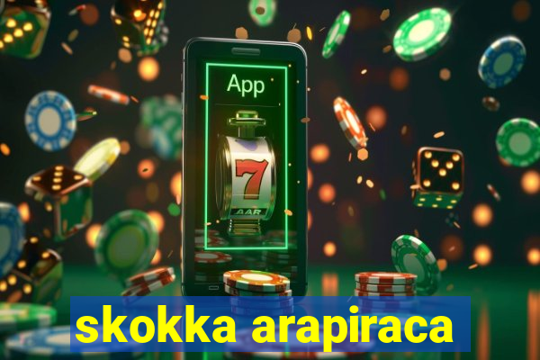 skokka arapiraca