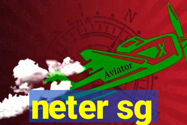 neter sg