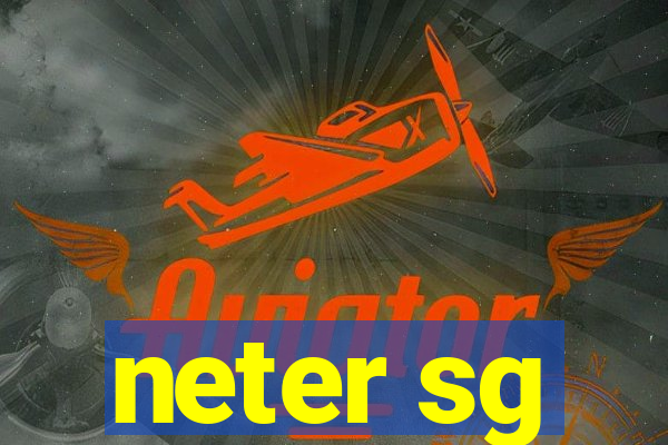 neter sg