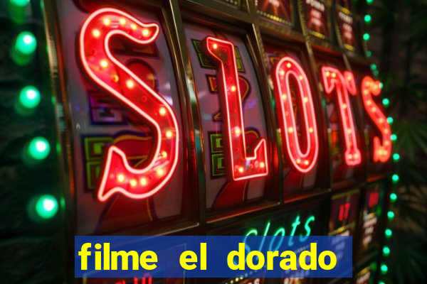 filme el dorado (1966 dublado download)