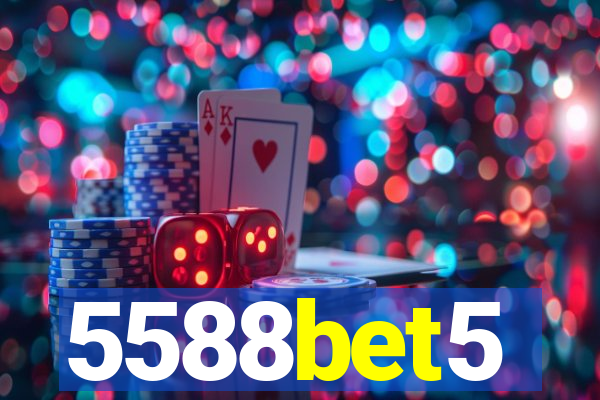5588bet5