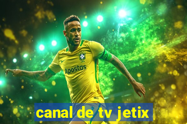 canal de tv jetix