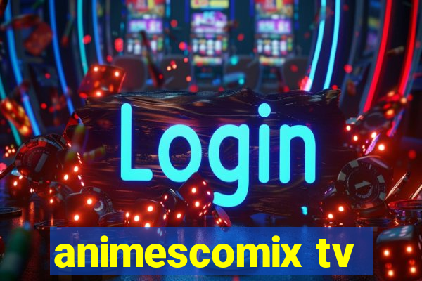 animescomix tv