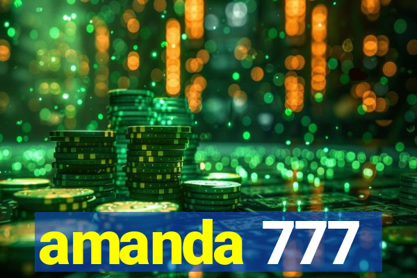 amanda 777