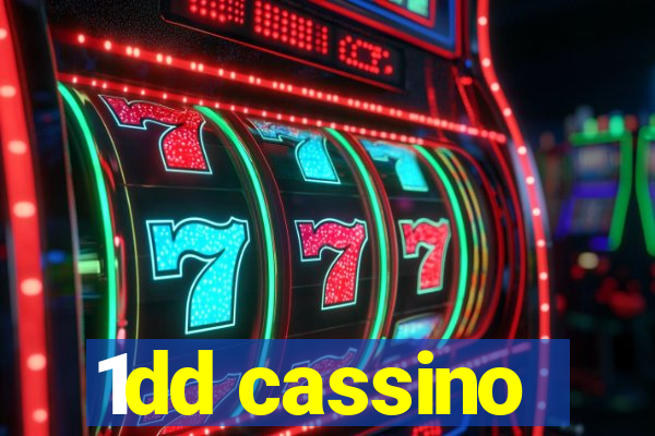 1dd cassino