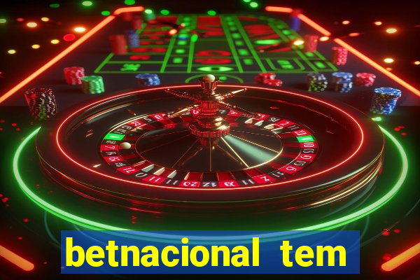 betnacional tem pagamento antecipado