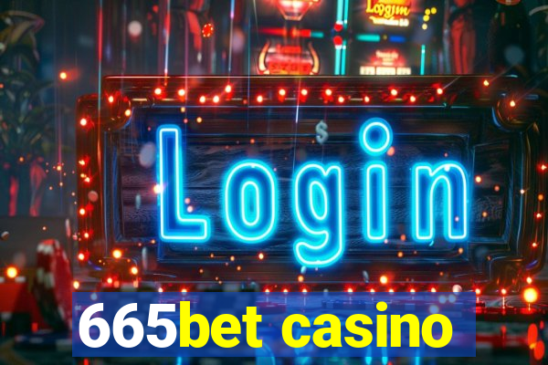 665bet casino