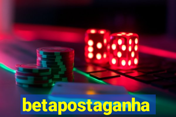 betapostaganha