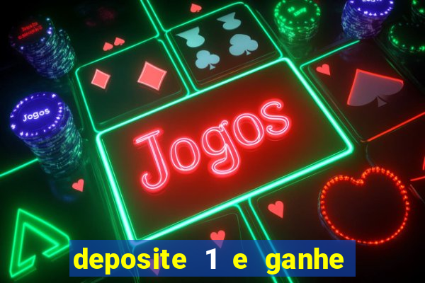 deposite 1 e ganhe 10 no fortune tiger