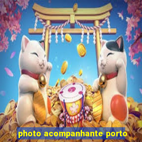 photo acompanhante porto