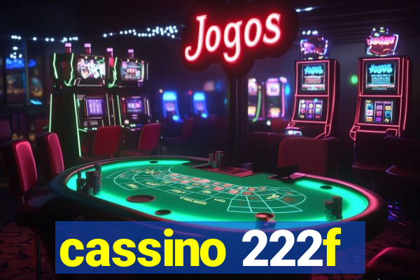 cassino 222f