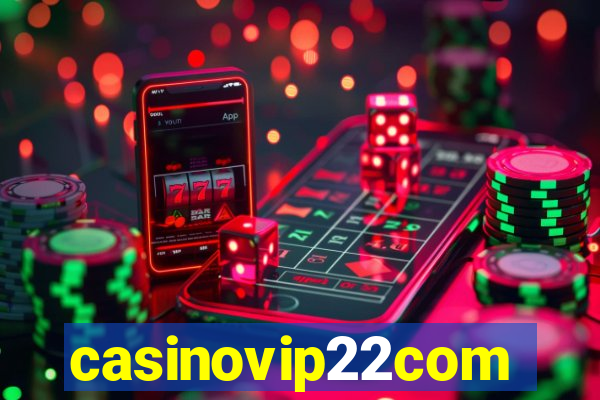 casinovip22com