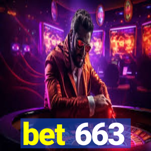 bet 663