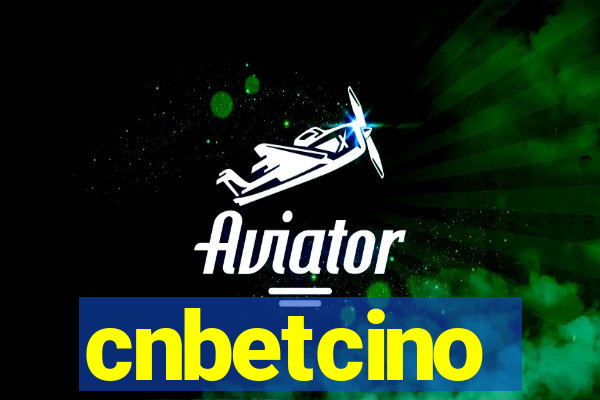 cnbetcino