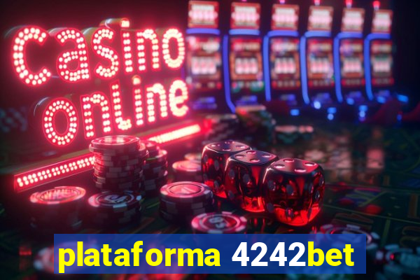 plataforma 4242bet