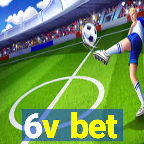 6v bet