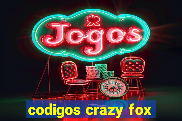 codigos crazy fox