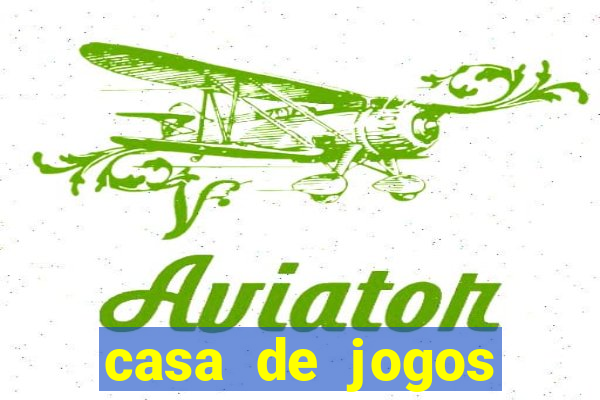 casa de jogos chinesa online
