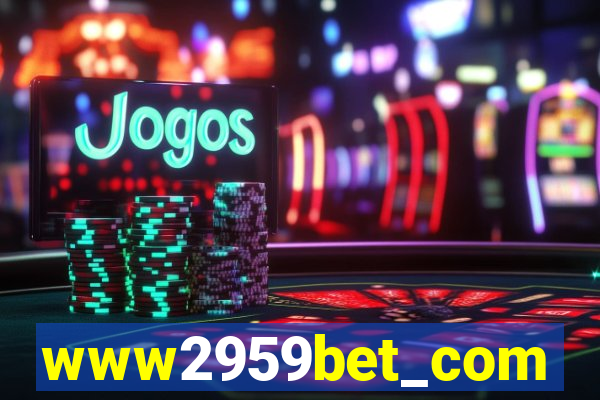 www2959bet_com