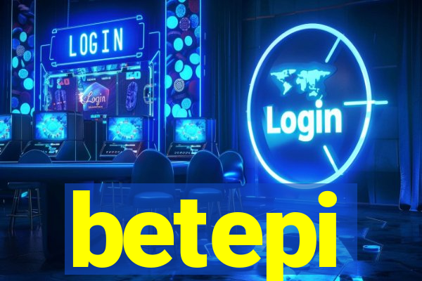betepi