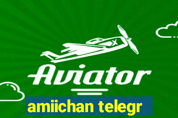 amiichan telegr