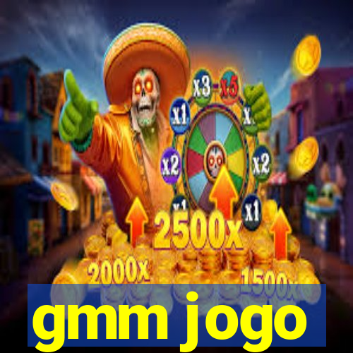 gmm jogo