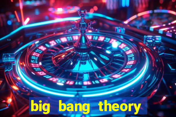 big bang theory dublado online