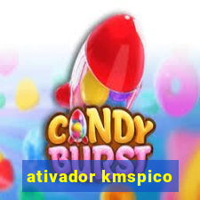 ativador kmspico