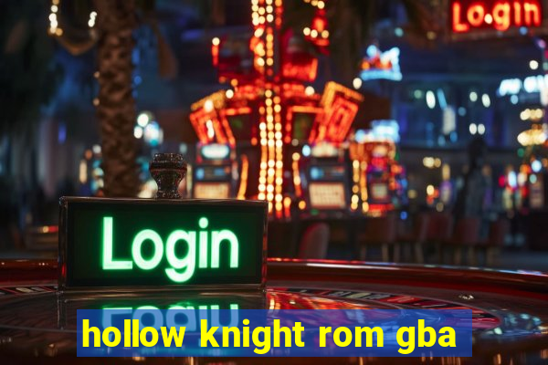 hollow knight rom gba