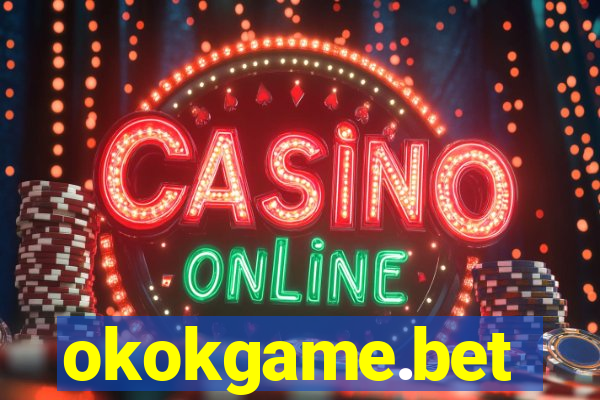 okokgame.bet