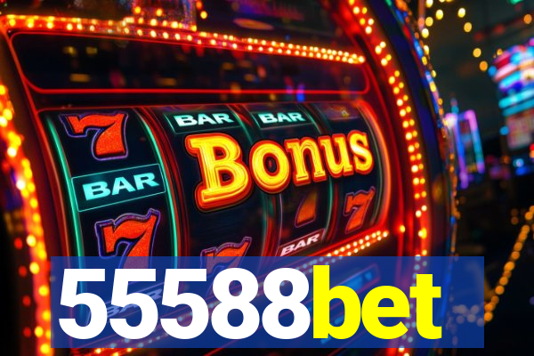 55588bet