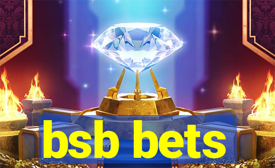 bsb bets