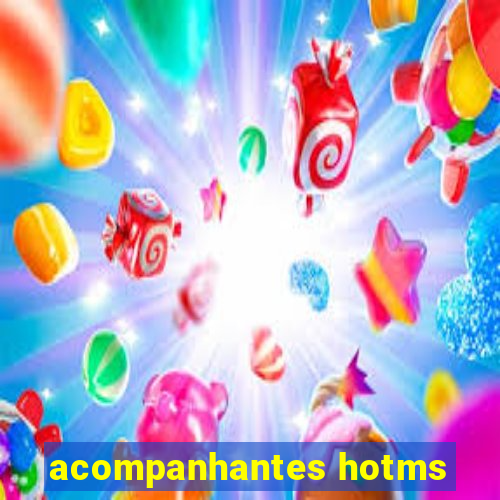 acompanhantes hotms